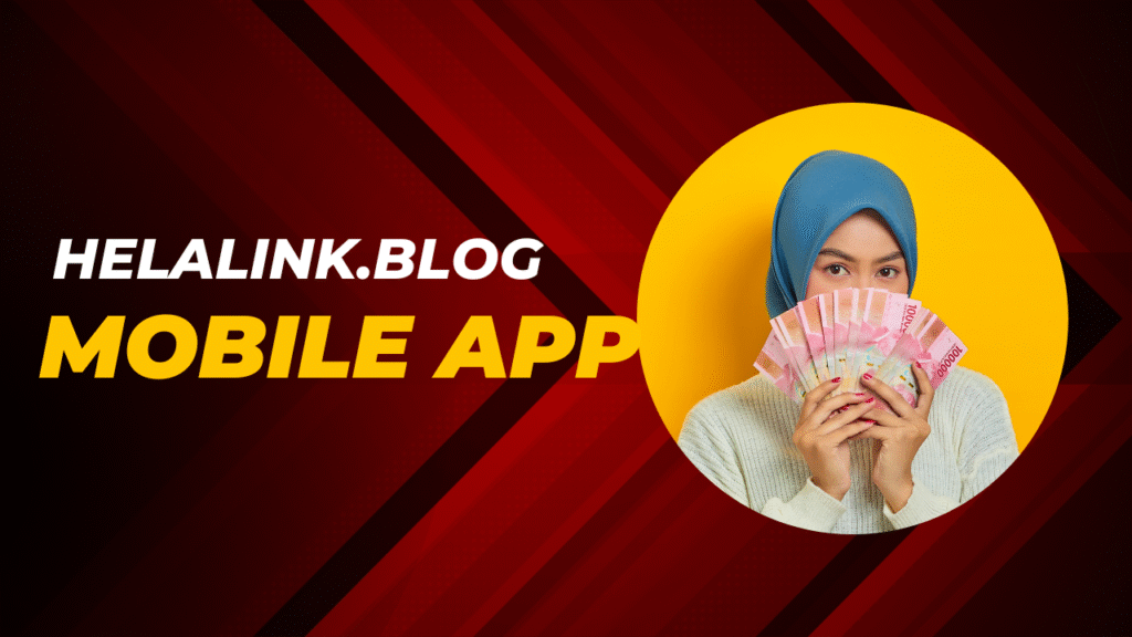 How to Complete Helalink Registration and Start Earning Online in 2025