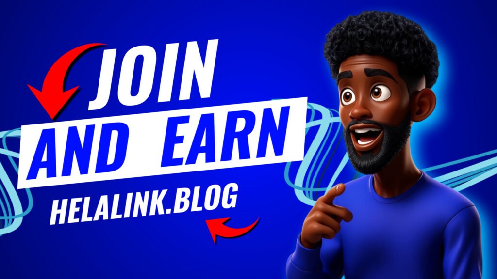 Helalink – The Ultimate Platform to Earn Money Online