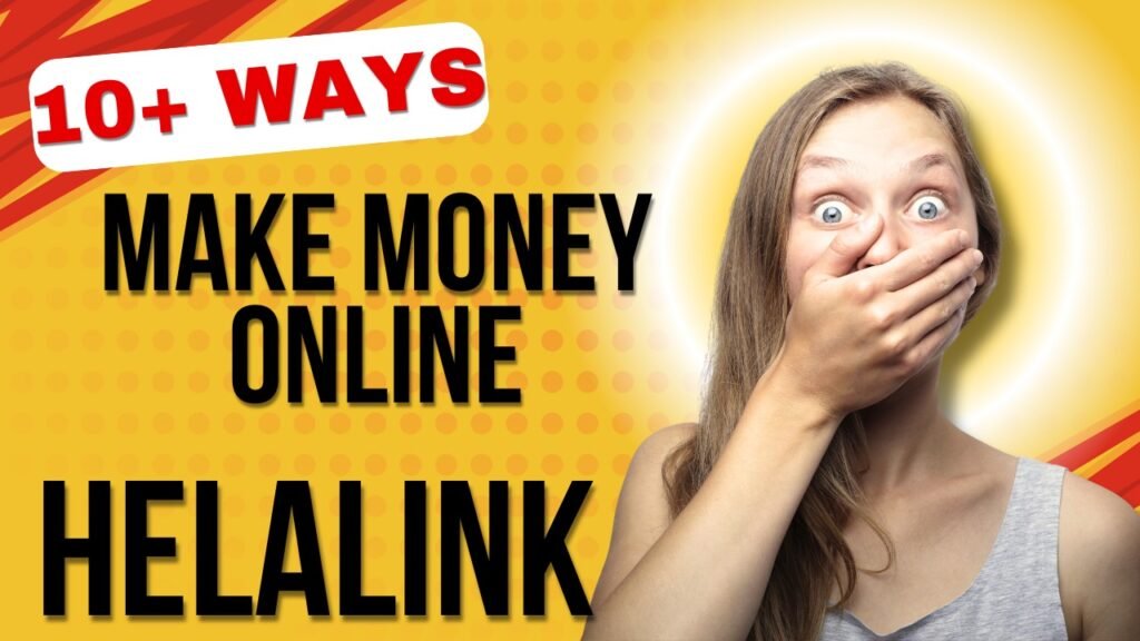 Helalink – Earn Money Online with Simple Tasks