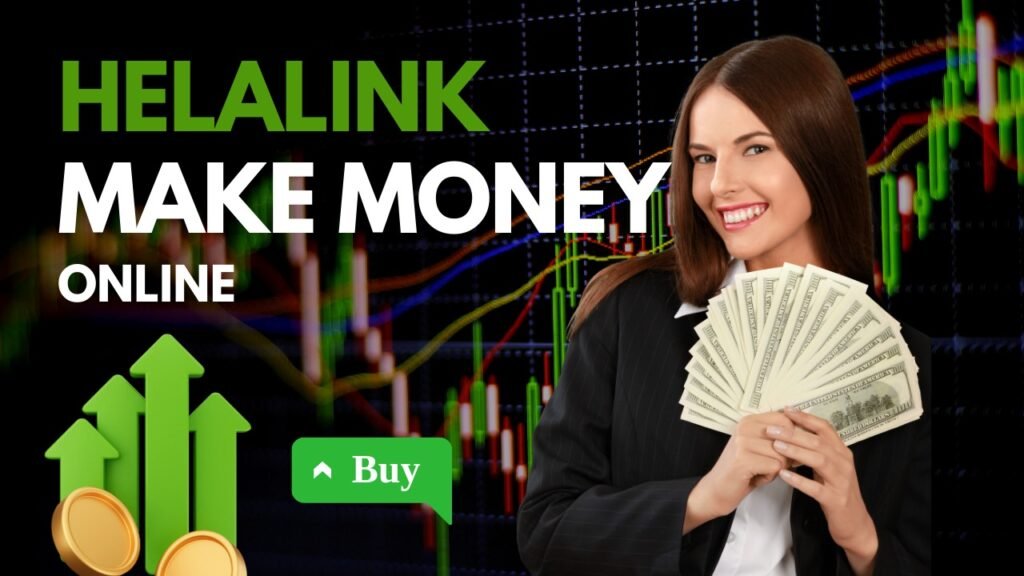 HelaLink – The Ultimate Guide to Online Earning